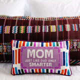 Furbish Mom Rules Needlepoint Pillow
