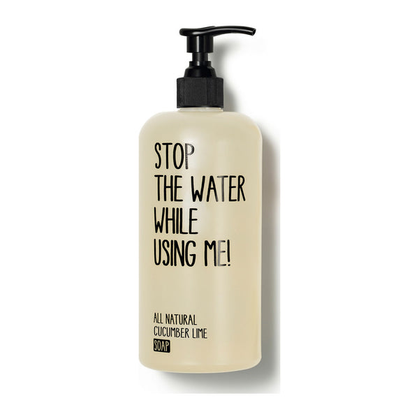 Stop the Water While Using Me! Liquid Hand & Body Soap | Cucumber Lime
