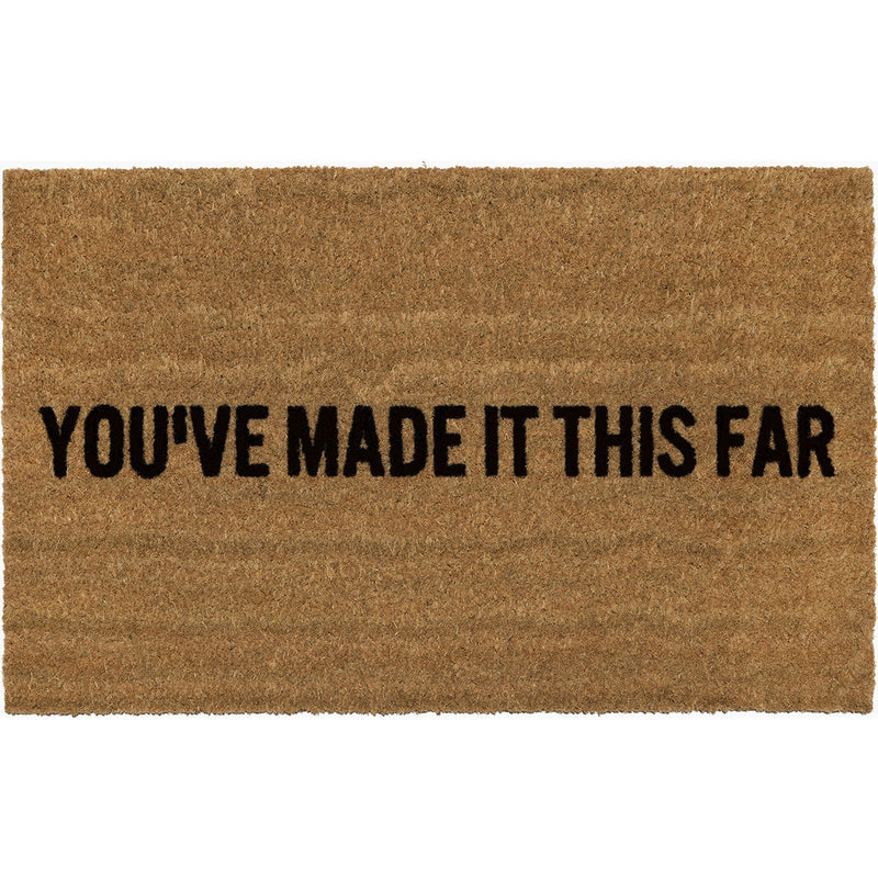 Reed Wilson Design YouÃ•ve Made It This Far Doormat | Flocked Lettering DRMT110